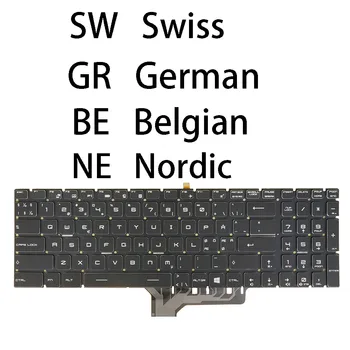 Švicarski nemščini Belgijski Nordijska SD FI NW DN Tipkovnico Za MSI GE62 GE62VR GE72 GE72 2QF GE72VR GF62 GF62VR GF72 GF72VR, RGB Backlit